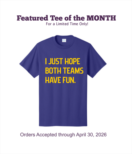 ⭐ FEATURED TEE OF THE MONTH ~ LIMITED TIME!!