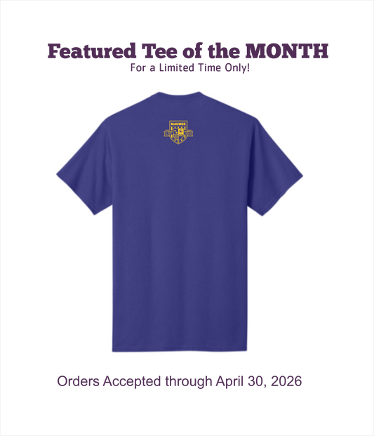 ⭐ FEATURED TEE OF THE MONTH ~ LIMITED TIME!!